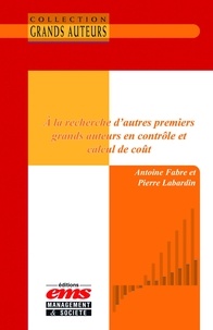 Antoine Fabre et Pierre Labardin - À la recherche d'autres premiers grands auteurs en contrôle et calcul de coût.