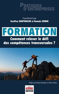 Geoffrey Martinache et Romain Zerbib - Formation - Comment relever le défi des compétences transversales ?.