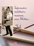  Jul - Infirmière militaire, maman, moi, Mitha.