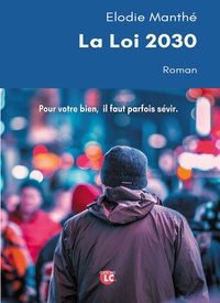 Elodie Manthé - La loi 2030.