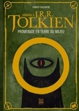 Yannick Chazareng - Hommage à J.R.R.Tolkien - Promenade en terre du milieu.