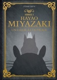 Stéphanie Chaptal - Hommage à Hayao Miyazaki - Un coeur à l'ouvrage.