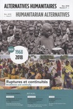 Boris Martin - Alternatives humanitaires N° 9, novembre 2018 : 1968-2018 Ruptures et continuités.