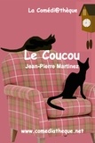 Jean-Pierre Martinez - Le coucou.