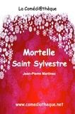 Jean-Pierre Martinez - Mortelle Saint-Sylvestre.
