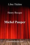 Henry Becque - Michel Pauper.