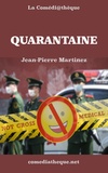 Jean-Pierre Martinez - Quarantaine.