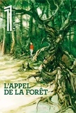 Julien Bisson et Eric Fottorino - Le 1 Hebdo Hors-série XL, été 2023 : L'appel de la forêt.