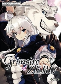 Takashi Iwasaki - Grimoire of Zero Tome 4 : .
