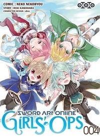 Reki Kawahara et Neko Nekobyou - Sword Art Online Girls' Ops Tome 4 : .