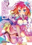 Yuu Kamiya et Mashiro Hiiragi - No Game No Life Tome 2 : .