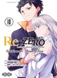 Tappei Nagatsuki et Daichi Matsuse - Re:Zero Troisième arc : Truth of Zero Tome 10 : .