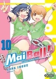 Sora Inoue - Mai Ball ! Feminine Football Team Tome 10 : .