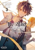 Tsubata Nozaki et Tappei Nagatsuki - Re : Zero Chronicles Tome 3 : .