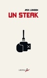 Jack London - Un steak.
