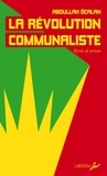 Abdullah Ocalan - La révolution communaliste - Ecrits de prison.