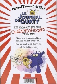 Le journal de Gurty Tome 5 Vacances chez Tête de Fesses