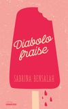 Sabrina Bensalah - Diabolo fraise.