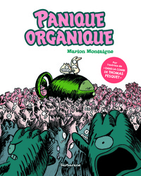 Marion Montaigne - Panique organique.