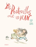Didier Lévy et Tiziana Romanin - Les Pestouilles ont un plan.