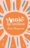 Emilie Chazerand - Annie au milieu.