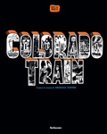 Alex W. Inker - Colorado Train.