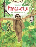 Serenella Quarello et Julie Colombet - Paresseux - Le bienheureux.