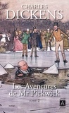 Charles Dickens - Les aventures de Mr Pickwick Tome 2 : .