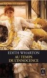 Edith Wharton - Au temps de l'innocence.