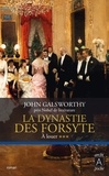 John Galsworthy - La dynastie des Forsyte Tome 3 : A louer.