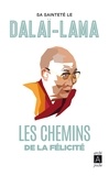  Dalaï-Lama - Les chemins de la félicité.