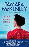 Tamara McKinley - La pension du bord de mer  : L'espoir ne meurt jamais.