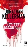 Jonathan Kellerman - Une enquête de Milo Sturgis et Alex Delaware  : Terreurs nocturnes.
