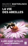 Maurice Maeterlinck - La vie des abeilles.