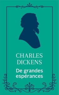 Charles Dickens - De grandes espérances.