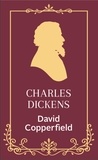 Charles Dickens et Paul Lorain - David Copperfield.