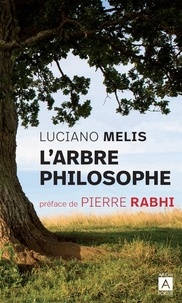 Luciano Melis - L'arbre philosophe.