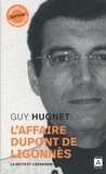 Guy Hugnet - L'affaire Dupont de Ligonnès - La secte et l'assassin.