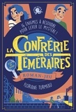 Floriane Turmeau - La Confrérie des Téméraires Tome 1 : .