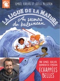 Ismaël Khelifa et Joëlle Passeron - La ligue de la nature - Au secours du baleineau.