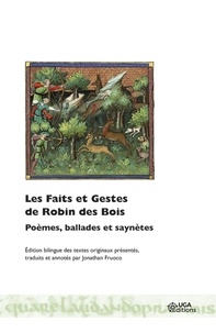 Jonathan Fruoco - Les faits et gestes de Robin des Bois - Poèmes, ballades et saynètes.