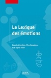 Iva Novakova et Agnès Tutin - Le Lexique des émotions.