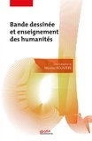 Nicolas Rouvière - Bande dessinée et enseignement des humanités.