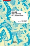 Touriya Fili-Tullon - Maroc : les langues de la discorde.