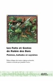 Jonathan Fruoco - Les faits et gestes de Robin des Bois - Poèmes, ballades et saynètes.