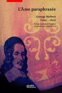 George Herbert - L'âme paraphrasée.