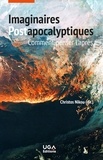 Christos Nikou - Imaginaires post-apocalyptiques - Comment penser l'après.