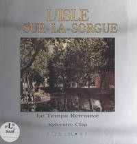 Sylvestre Clap et Robert Bouffier - L'Isle-sur-la-Sorgue.