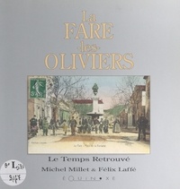 Félix Laffé et Michel Millet - La Fare-les-Oliviers.