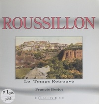 Francis Berjot et  Collectif - Roussillon.